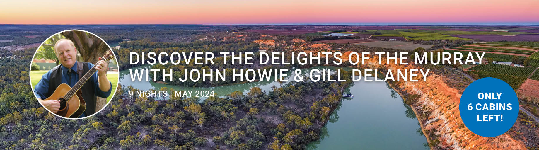Murray River & South Australia Music Tour with John Howie